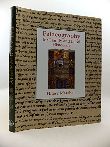 Paleography for Family and Local Historians
