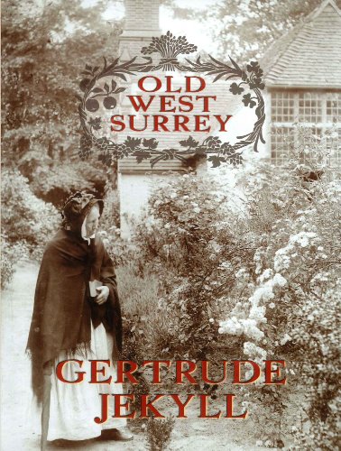 Old West Surrey (9781860770951) by Jekyll, Gertrude