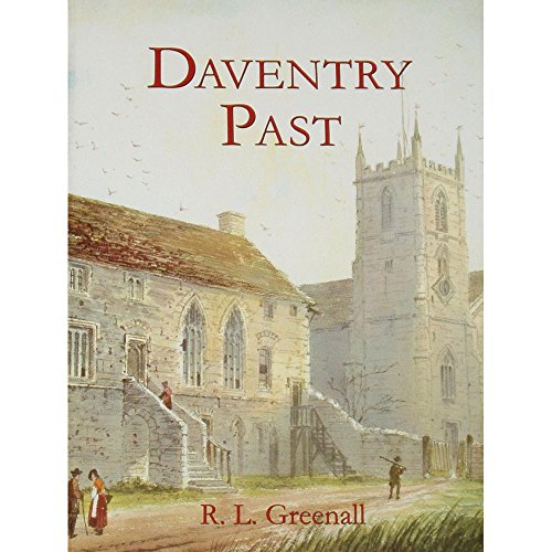 Beispielbild fr Daventry Past zum Verkauf von WorldofBooks