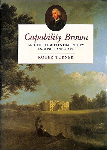 Stock image for Capability Brown and the Eighteenth-century English Landscape for sale by WorldofBooks