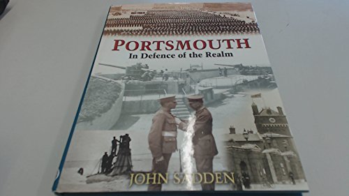 Imagen de archivo de Portsmouth: In Defence of the Realm a la venta por WorldofBooks