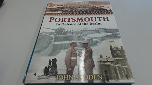 Stock image for Portsmouth: In Defence of the Realm for sale by WorldofBooks