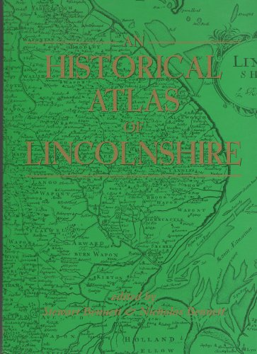 9781860771668: An Historical Atlas of Lincolnshire
