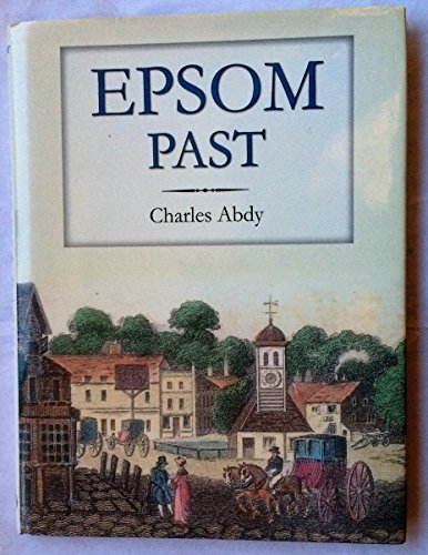 Stock image for Epsom Past for sale by WorldofBooks