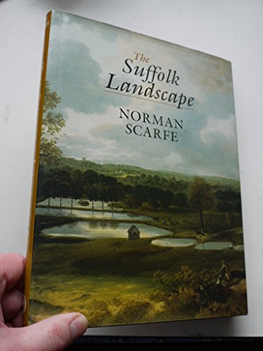 Stock image for The Suffolk Landscape for sale by WorldofBooks