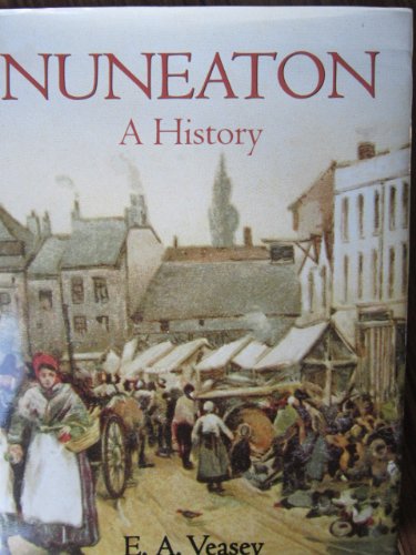 Nuneaton : A History