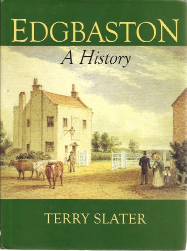 Edgbaston: A History