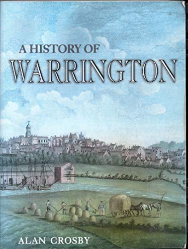 A HISTORY OF WARRINGTON.