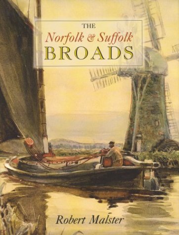 Imagen de archivo de The Norfolk & Suffolk Broads a la venta por MusicMagpie