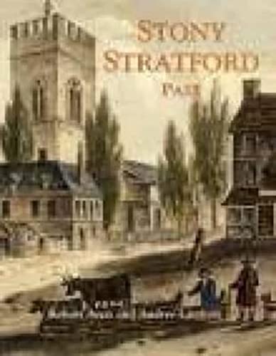 Stock image for Stony Stratford Past (None) for sale by AwesomeBooks