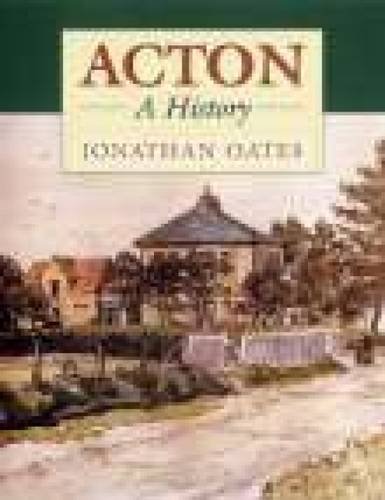 9781860772771: Acton: A History