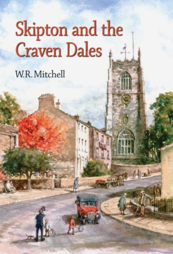 Skipton and the Craven Dales.