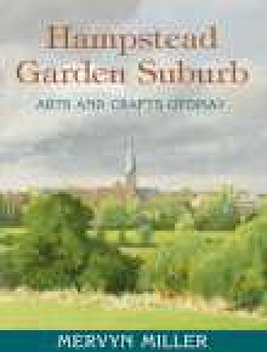 Stock image for Hampstead Garden Suburb: Arts and Crafts Utopia? for sale by WorldofBooks