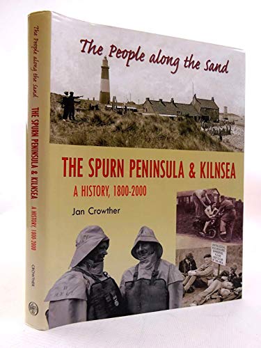 Beispielbild fr People Along the Sands: The Spurn Peninsula zum Verkauf von WorldofBooks