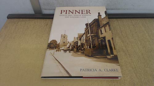 Beispielbild fr Pinner: Hatch End, North Harrow and Rayners Lane zum Verkauf von WorldofBooks