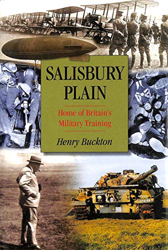 Imagen de archivo de Salisbury Plain: Home of Britain's Military Training a la venta por WorldofBooks