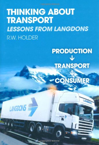 Thinking About Transport: Lessons from Langdons (9781860775376) by Holder, R W