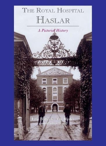 Stock image for The Royal Hospital Haslar: A Pictorial History for sale by WorldofBooks