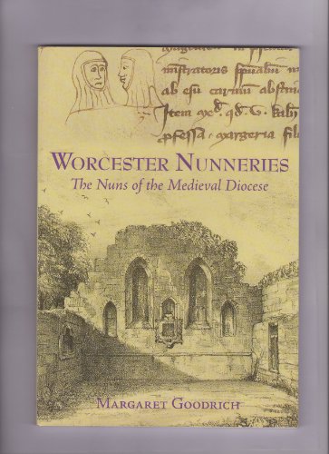 Stock image for Worcester Nunneries for sale by The Compleat Scholar