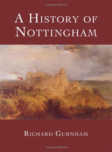 Stock image for A History of Nottingham for sale by WorldofBooks