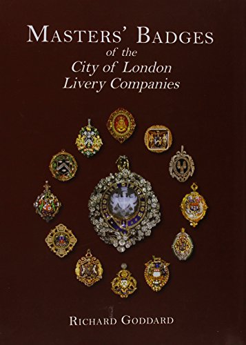 9781860777271: Masters' Badges of the City of London Livery Companies