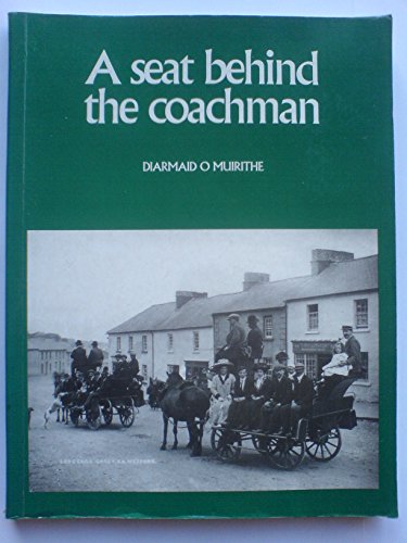 Stock image for Seat Behind the Coachman Travellers In for sale by Half Price Books Inc.