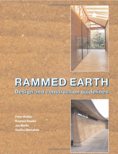 9781860817342: Rammed Earth: Design and Construction Guidelines (EP 62)