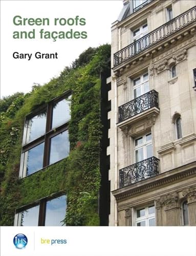 Stock image for Green Roofs and Facades: (EP 74) for sale by Saturday Books