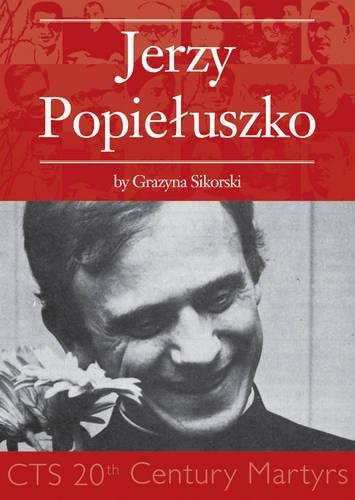9781860820700: Jerzy Popieluszko: Victim of Communism (Biographies)