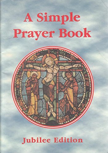 Stock image for Jubilee Edition (Simple Prayer Book) for sale by WorldofBooks