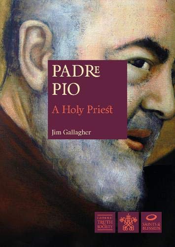 Stock image for Padre Pio: A Holy Priest (Great Saints) for sale by WorldofBooks