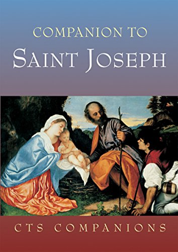 Beispielbild fr Companion to Saint Joseph: Father, Worker and Guardian of our Redeemer (Companions) zum Verkauf von WorldofBooks