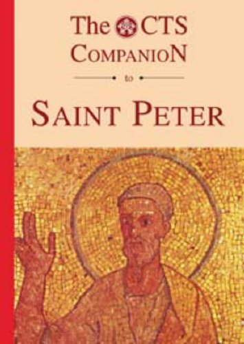 Beispielbild fr The CTS Companion to Saint Peter zum Verkauf von Reuseabook