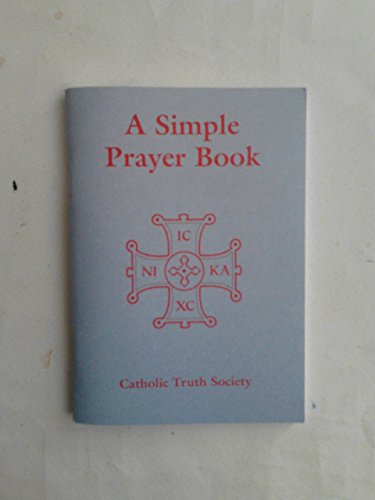 9781860822599: Simple Prayer Book: Including the Order of Mass New Translation
