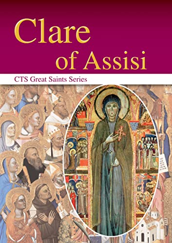 Beispielbild fr Clare of Assisi (Great Saints) zum Verkauf von WorldofBooks