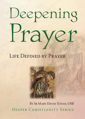 9781860823824: Deepening Prayer