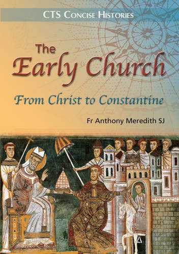 Stock image for The Early Church: From Christ to Constantine for sale by MusicMagpie