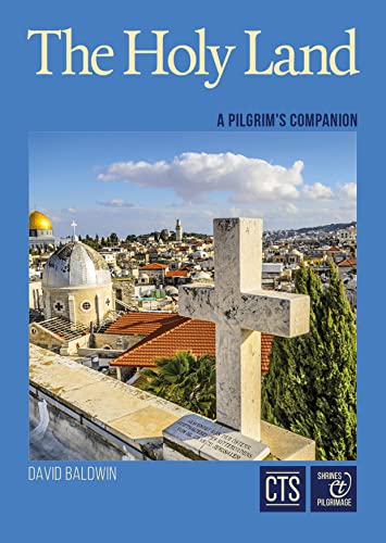 Imagen de archivo de The Holy Land: A Pilgrim's Companion a la venta por ThriftBooks-Dallas