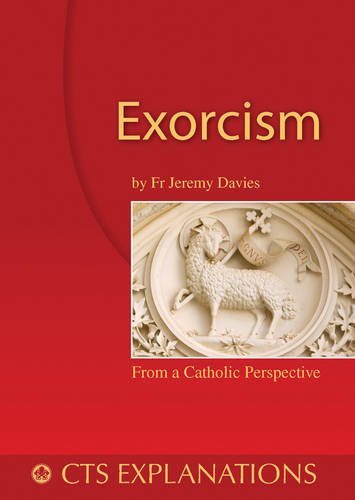 Stock image for Exorcism: Understanding exorcism in scripture and practice (Explanations) for sale by WorldofBooks