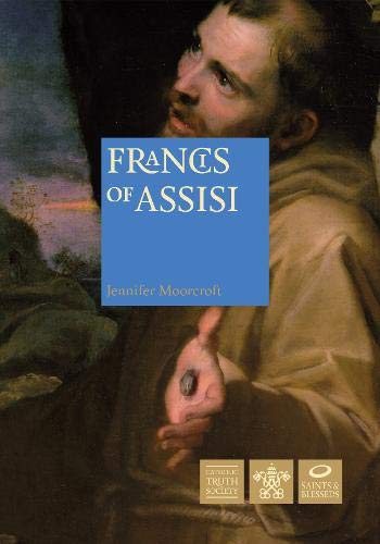 Stock image for Francis of Assisi (Great Saints) [Paperback] Moorcroft, Jennifer for sale by Re-Read Ltd