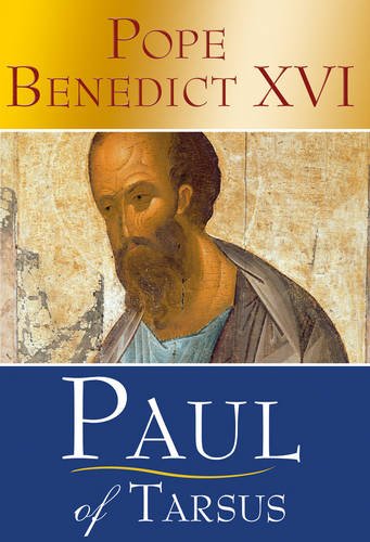 Paul of Tarsus (9781860825774) by Pope Benedict XVI