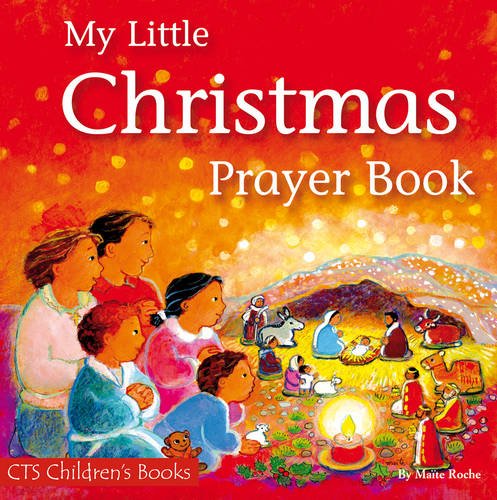 Beispielbild fr My Little Christmas Prayer Book (CTS Children's Books) zum Verkauf von WorldofBooks