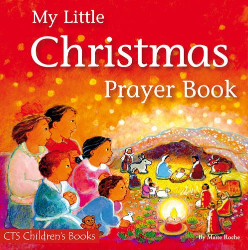Stock image for My Little Christmas Prayer Book (CTS Children's Books) for sale by WorldofBooks