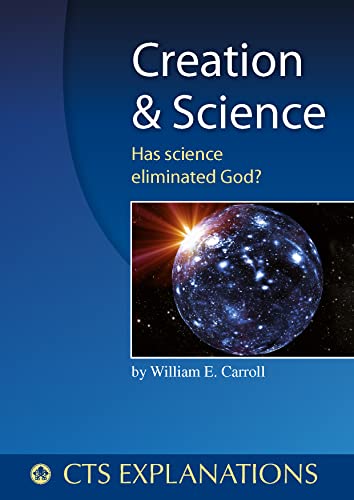 Beispielbild fr Creation and Science: Has science eliminated God? (Explanations) zum Verkauf von Gulf Coast Books