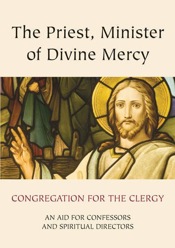 Beispielbild fr Priest, Minister of Divine Mercy: An Aid for Confessors and Spiritual Directors zum Verkauf von ThriftBooks-Atlanta