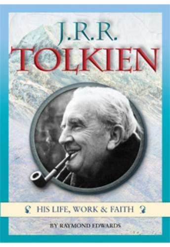 Beispielbild fr J.R.R. Tolkien: His life, work and faith zum Verkauf von WorldofBooks