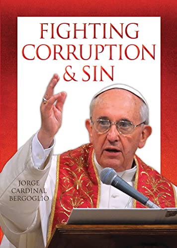 Imagen de archivo de Fighting Corruption & Sin a la venta por Goldstone Books