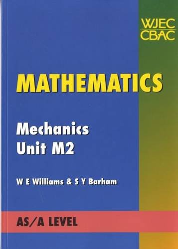 Stock image for Mathematics M2 (AS Level Mathematics) for sale by MusicMagpie