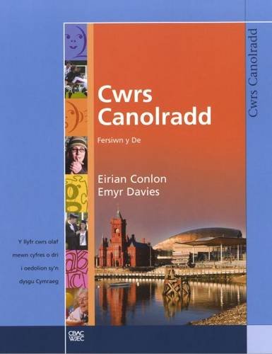 Stock image for Cwrs Canolradd: Llyfr Cwrs (De) for sale by WorldofBooks