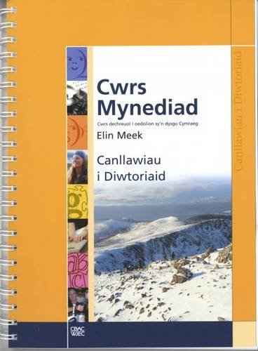 Stock image for Cwrs Mynediad: Canllaw Tiwtoriaid: Cwrs Dechreuol I Oedolion Sy'n Dysgu Cymraeg Canllawiau I Diwtoriaid (Welsh Edition) for sale by GF Books, Inc.